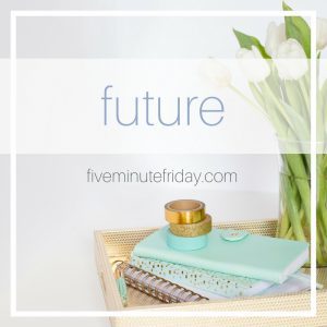 future