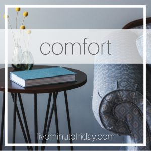 comfort