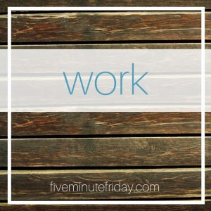 work