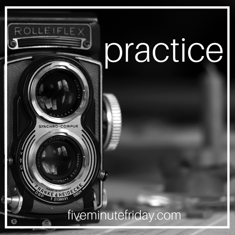 Practice