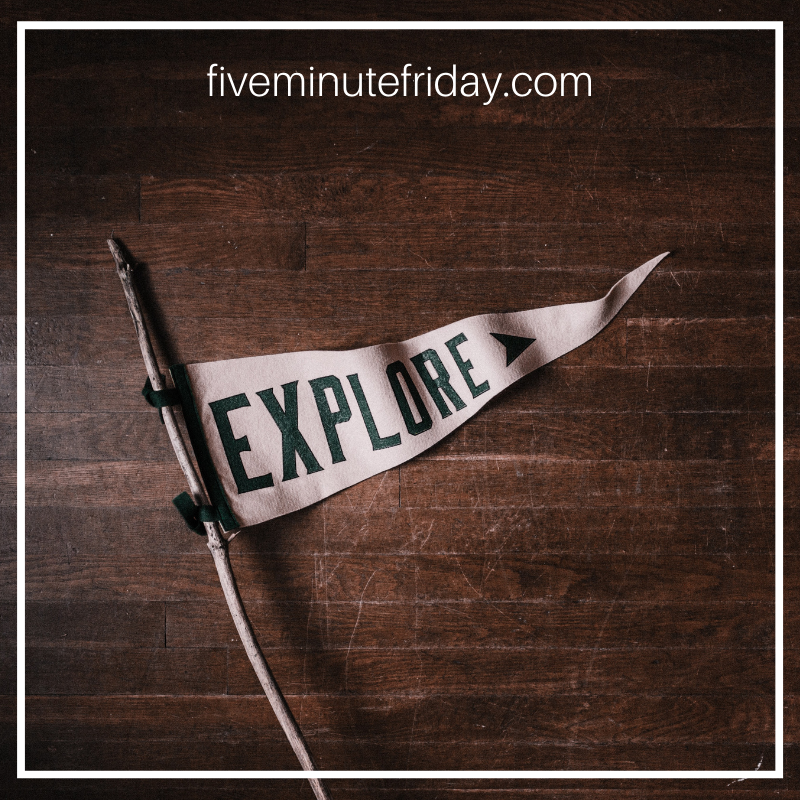 explore