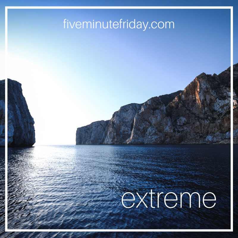 extreme