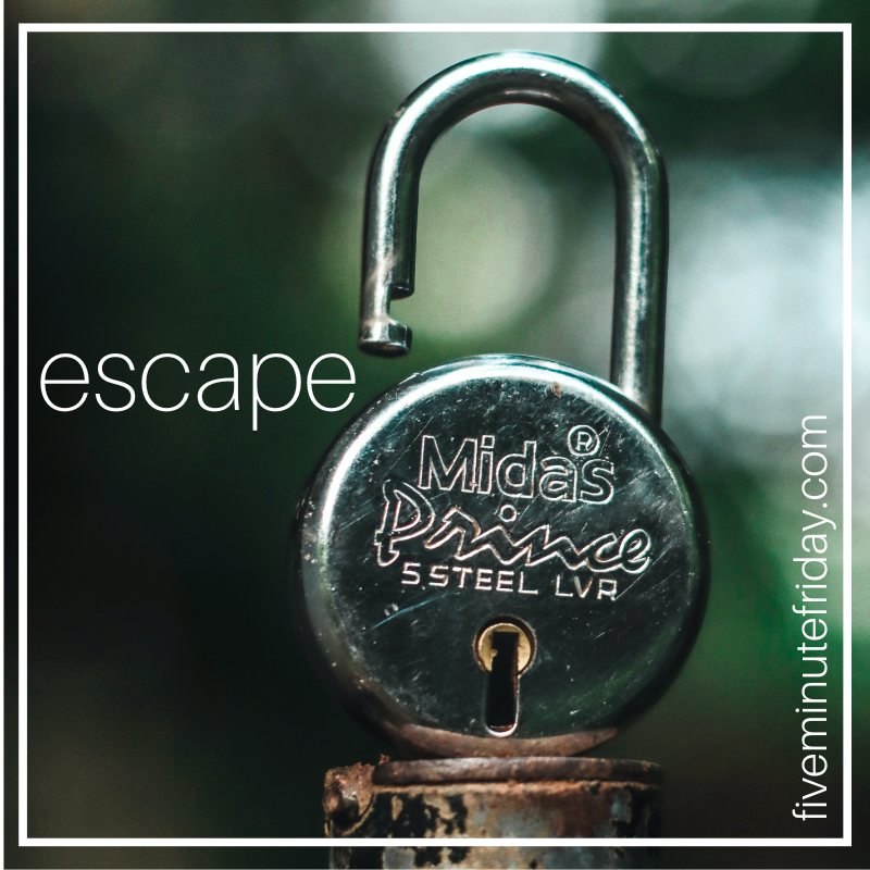 escape