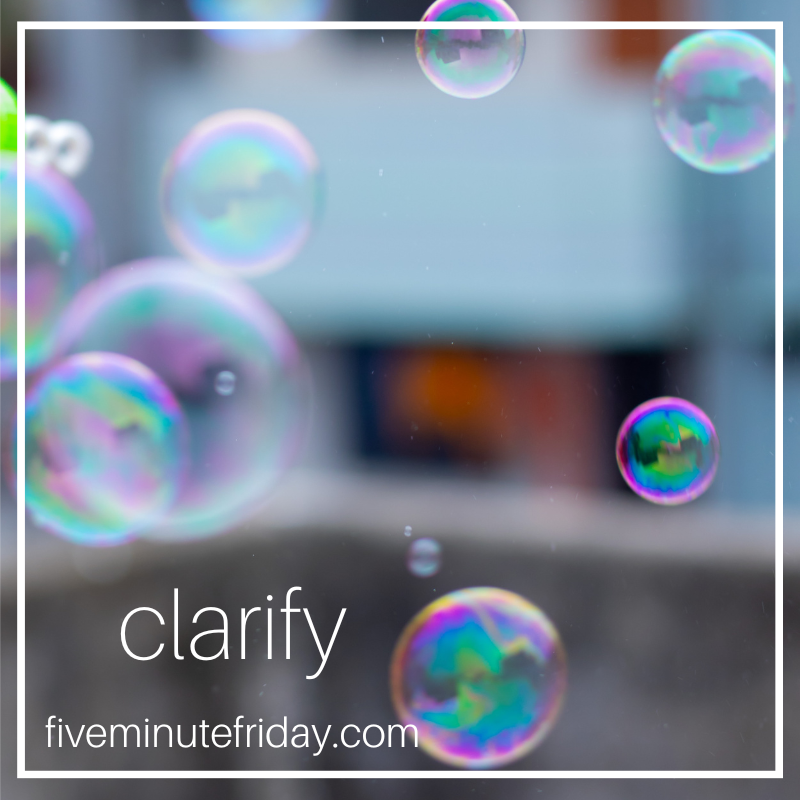 clarify